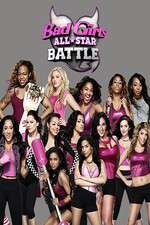 Watch Bad Girls All Star Battle Megavideo