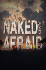 Watch Naked and Afraid Megavideo