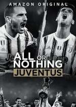Watch All or Nothing: Juventus Megavideo