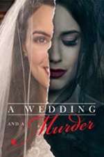 Watch A Wedding and a Murder Megavideo