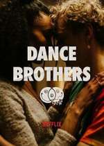 Watch Dance Brothers Megavideo