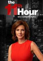 Watch The 11th Hour with Stephanie Ruhle Megavideo