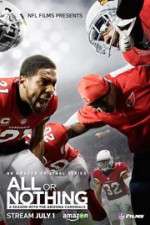 Watch All or Nothing: A Season with the Arizona Cardinals Megavideo