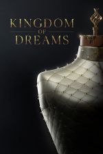 Watch Kingdom of Dreams Megavideo