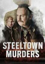 Watch Steeltown Murders Megavideo