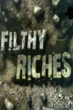 Watch Filthy Riches Megavideo