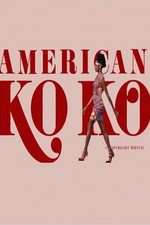 Watch American Koko Megavideo
