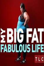 Watch My Big Fat Fabulous Life Megavideo