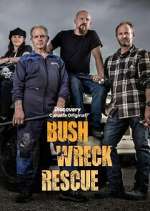 Watch Bush Wreck Rescue Megavideo