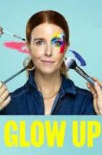 Watch Glow Up: Britain\'s Next Make-Up Star Megavideo