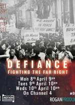 Watch Defiance: Fighting the Far Right Megavideo