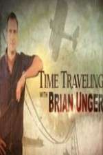 Watch Time Traveling with Brian Unger Megavideo
