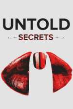 Watch Untold Secrets Megavideo