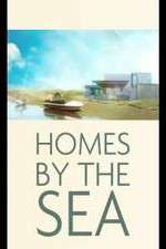 Watch Homes By The Sea Megavideo