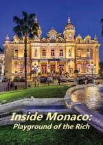Watch Inside Monaco: Playground of the Rich Megavideo