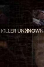 Watch Killer Unknown Megavideo