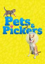 Watch Pets & Pickers Megavideo