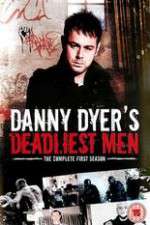 Watch Danny Dyers Deadliest Men Megavideo