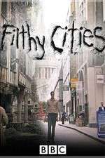 Watch Filthy Cities Megavideo