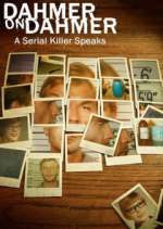 Watch Dahmer on Dahmer: A Serial Killer Speaks Megavideo