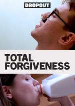 Watch Total Forgiveness Megavideo