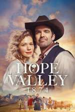 Hope Valley: 1874 megavideo