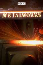 Watch Metalworks! Megavideo