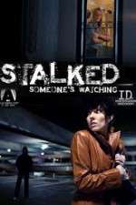 Watch Stalked Someones Watching Megavideo