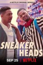 Watch Sneakerheads Megavideo
