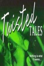 Watch Twisted Tales Megavideo