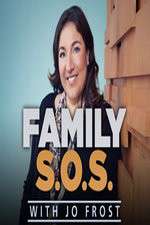Watch Family S.O.S. With Jo Frost Megavideo