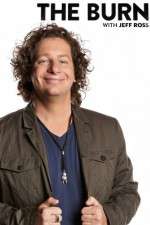 Watch The Burn with Jeff Ross Megavideo