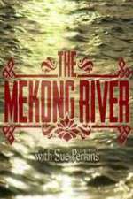 Watch The Mekong River With Sue Perkins Megavideo