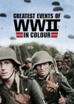 Watch Greatest Events of World War II Megavideo