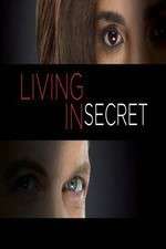 Watch Living In Secret Megavideo