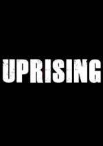 Watch Uprising Megavideo