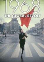 Watch 1968 The Global Revolt Megavideo