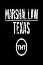 Watch Marshal Law Texas Megavideo