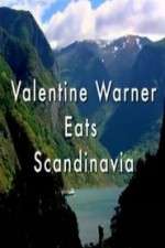 Watch Valentine Warner Eats Scandinavia Megavideo