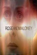 Watch Rose and Maloney Megavideo