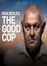 Watch Ron Iddles: The Good Cop Megavideo
