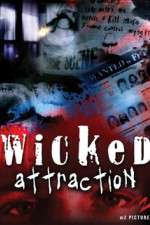 Watch Wicked Attraction Megavideo