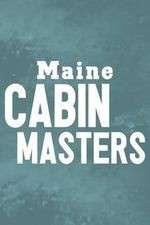 Watch Maine Cabin Masters Megavideo