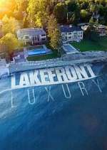 Watch Lakefront Luxury Megavideo