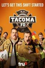 Watch Tacoma FD Megavideo