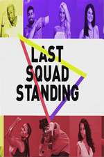 Watch Last Squad Standing Megavideo
