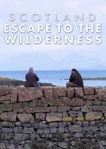 Watch Scotland: Escape to the Wilderness Megavideo