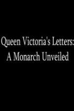 Watch Queen Victoria's Letters: A Monarch Unveiled Megavideo
