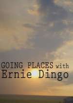Watch Going Places with Ernie Dingo Megavideo