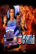 Watch 18 Wheels of Justice Megavideo